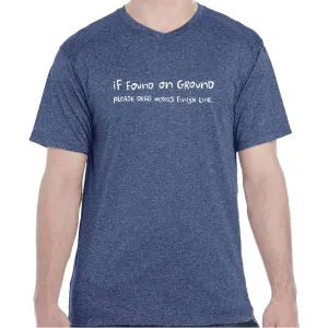 Men's Heathersoft Tech Short Sleeve Shallow V - "If Found On Ground, Please Drag Across Finish Line"