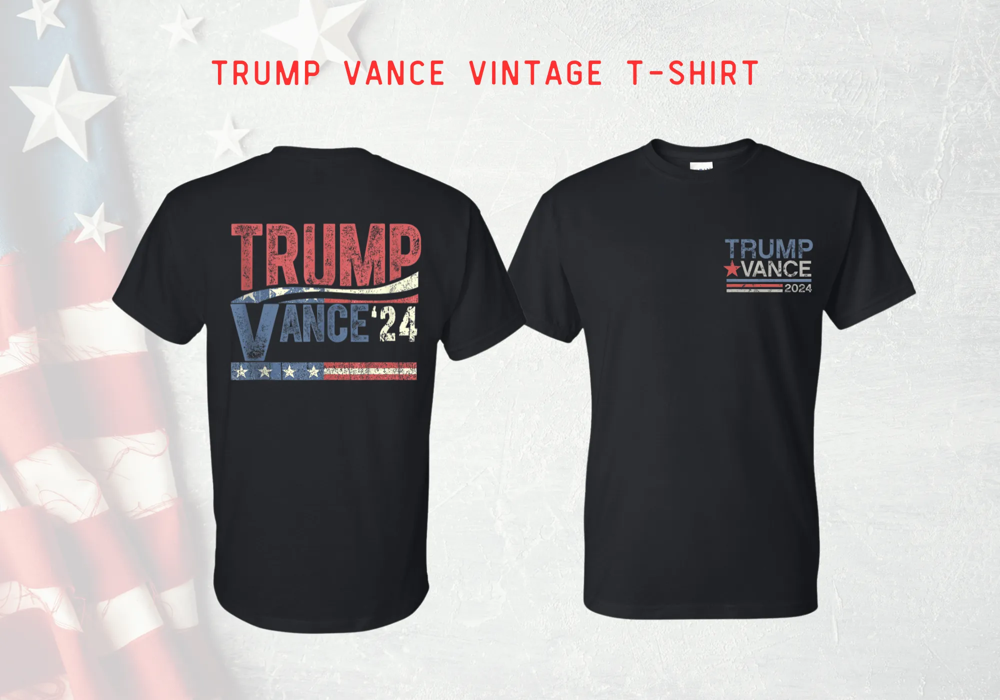 Trump Vance Vintage 2024 T-Shirt - DryBlend Moisture Wicking High Quality TShirt Funny Shirt Unisex shirt GenX Shirt